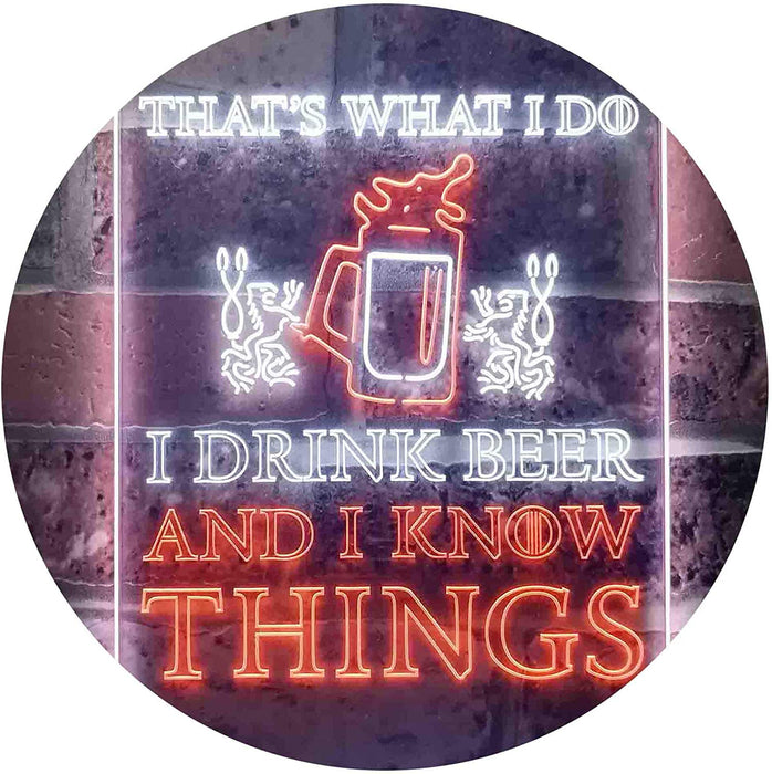I Drink Beer and I Know Things Funny LED Light Sign - Way Up Gifts