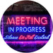 Meeting in Progress Do Not Disturb LED Light Sign - Way Up Gifts