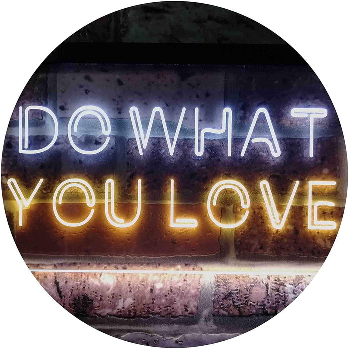 Motivational Quote Do What You Love LED Light Sign - Way Up Gifts