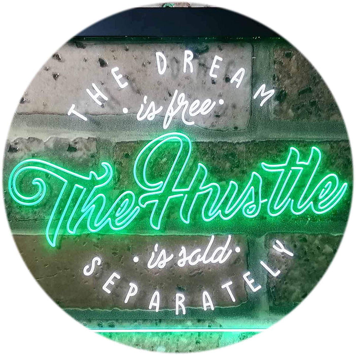 Dream Free Hustle Sold Separately LED Light Sign - Way Up Gifts
