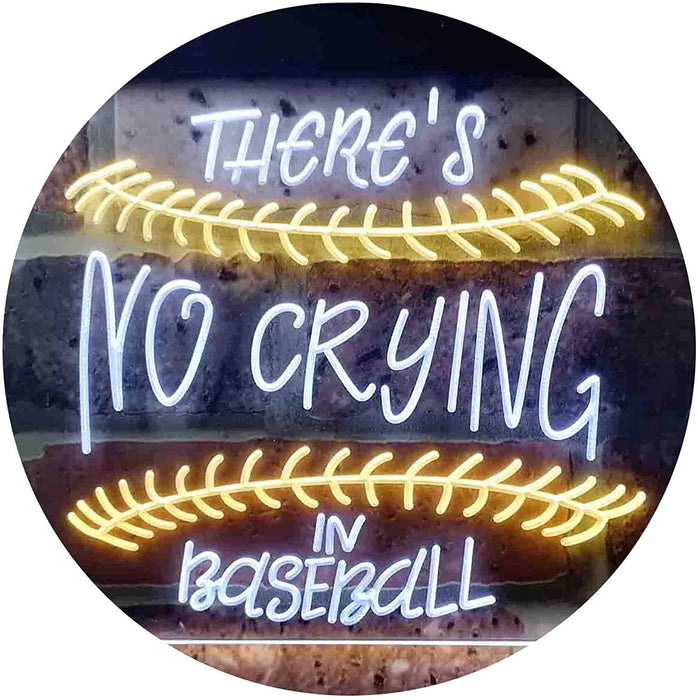 There is No Crying in Baseball Quote LED Light Sign - Way Up Gifts