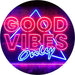 Good Vibes Only Triangle LED Light Sign - Way Up Gifts
