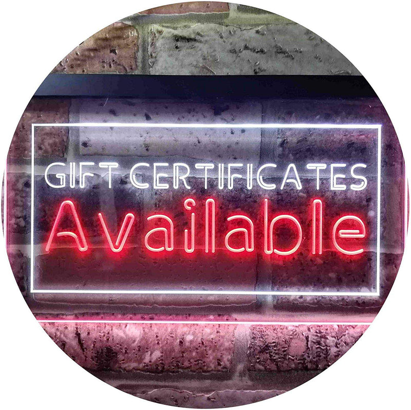 Gift Certificates Available LED Light Sign - LED Gift Works
