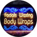 Facials Waxing Body Wraps LED Light Sign - Way Up Gifts