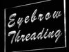 Beauty Salon Eyebrow Threading LED Light Sign - Way Up Gifts