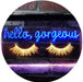 Eyelash Hello Gorgeous LED Light Sign - Way Up Gifts