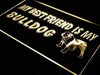Best Friend Bulldog LED Light Sign - Way Up Gifts