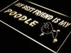 Best Friend Poodle LED Light Sign - Way Up Gifts