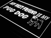 Best Friend Pug Dog LED Light Sign - LED Gift Works