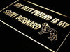 Best Friend Saint Bernard LED Light Sign - Way Up Gifts