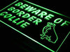 Beware of Border Collie LED Light Sign - Way Up Gifts