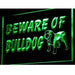Beware of Bulldog LED Light Sign - Way Up Gifts