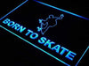 Born to Skate Skateboard LED Light Sign - Way Up Gifts