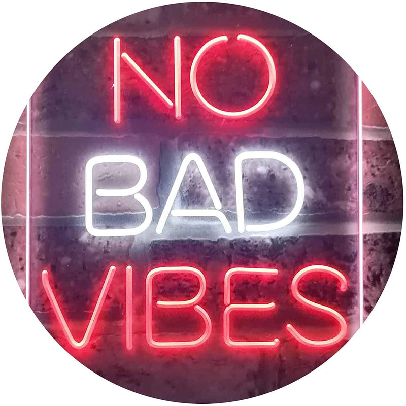 No Bad Vibes Room Display LED Light Sign - LED Gift Works