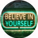 Motivational Quote Believe In Yourself LED Light Sign - Way Up Gifts
