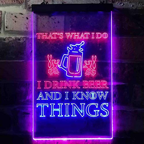 I Drink Beer and I Know Things Funny LED Light Sign - Way Up Gifts
