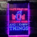 I Drink Beer and I Know Things Funny LED Light Sign - Way Up Gifts