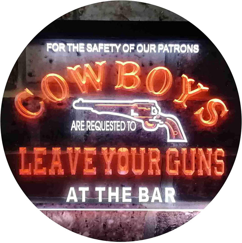 Cowboys Leave Guns Bar Western Decor LED Light Sign - LED Gift Works