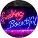 Fucking Beautiful LED Light Sign - Way Up Gifts