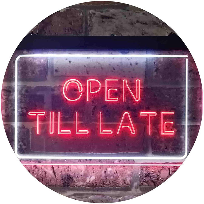 Open Till Late LED Light Sign - Way Up Gifts