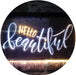 Hello Beautiful LED Light Sign - Way Up Gifts