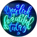 You Look Beautiful Today LED Light Sign - Way Up Gifts