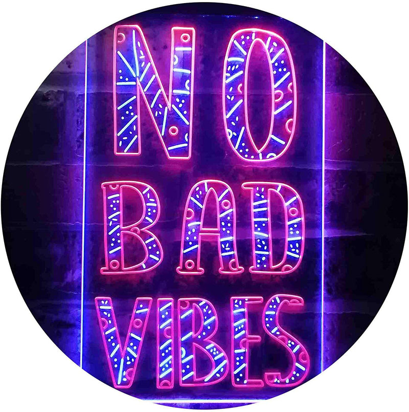 No Bad Vibes LED Light Sign - LED Gift Works