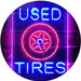 Auto Shop Car Garage Used Tires LED Light Sign - Way Up Gifts