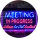 Meeting in Progress Do Not Disturb LED Light Sign - Way Up Gifts