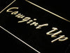 Cowgirl Up LED Light Sign - Way Up Gifts