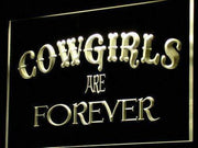 Cowgirls are Forever LED Light Sign - LED Gift Works
