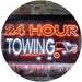 24 Hour Towing LED Light Sign - Way Up Gifts