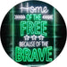 USA Home of The Free Because of The Brave LED Light Sign - Way Up Gifts