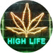 Marijuana Leaf High Life LED Light Sign - Way Up Gifts