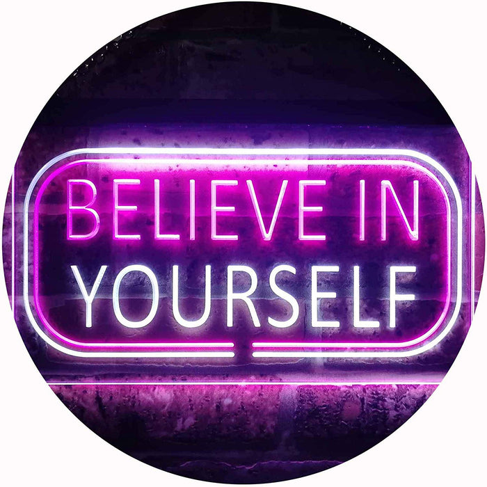 Motivational Quote Believe In Yourself LED Light Sign - Way Up Gifts