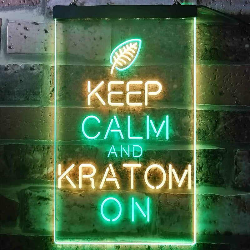 Keep Calm Kratom On LED Light Sign - LED Gift Works