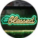 Hashtag Blessed LED Light Sign - Way Up Gifts