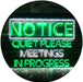 Quiet Please Meeting in Progress LED Light Sign - Way Up Gifts