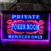 Private Poker Room Members Only LED Light Sign - Way Up Gifts