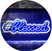 Hashtag Blessed LED Light Sign - Way Up Gifts