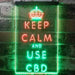Keep Calm and Use CBD LED Light Sign - Way Up Gifts