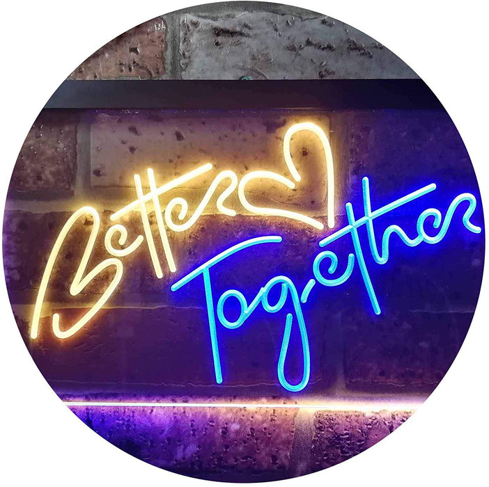 Love Heart Better Together LED Light Sign - Way Up Gifts
