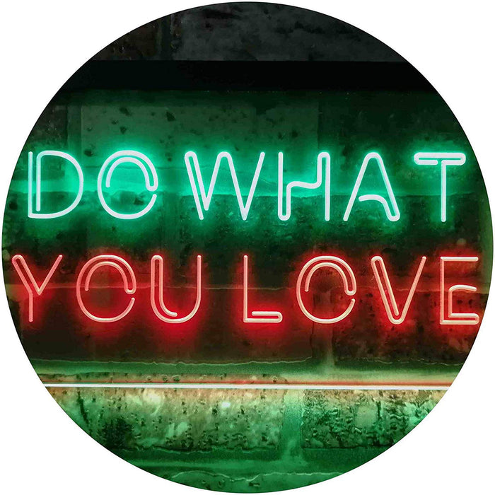 Motivational Quote Do What You Love LED Light Sign - Way Up Gifts