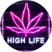 Marijuana Leaf High Life LED Light Sign - Way Up Gifts