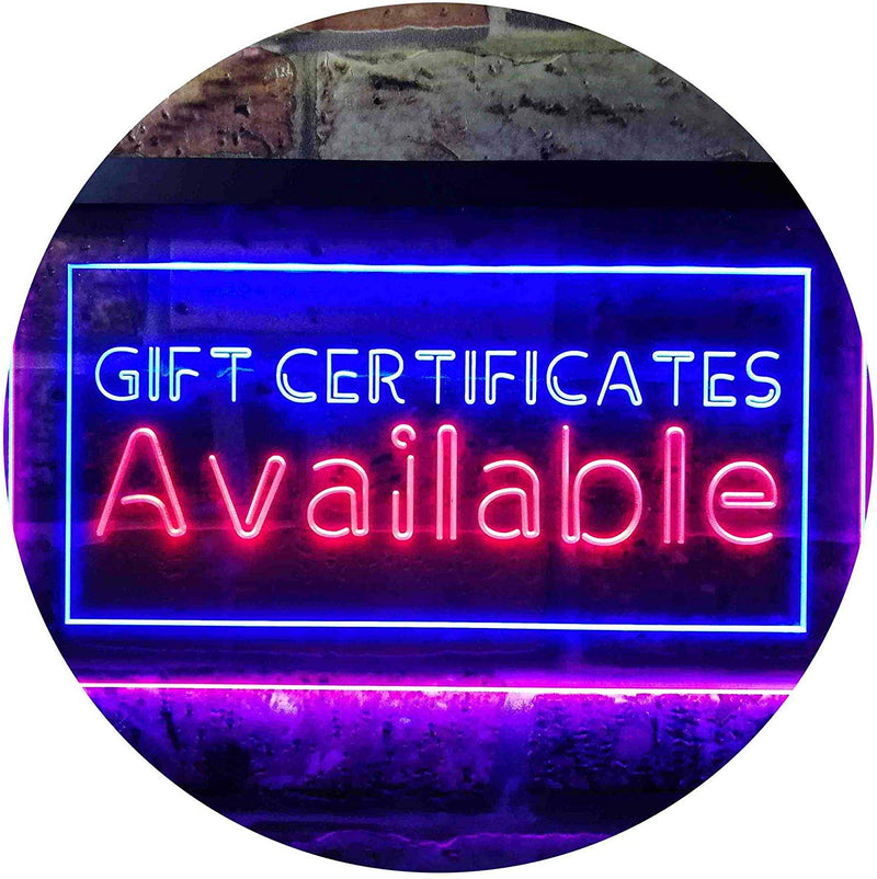 Gift Certificates Available LED Light Sign - LED Gift Works