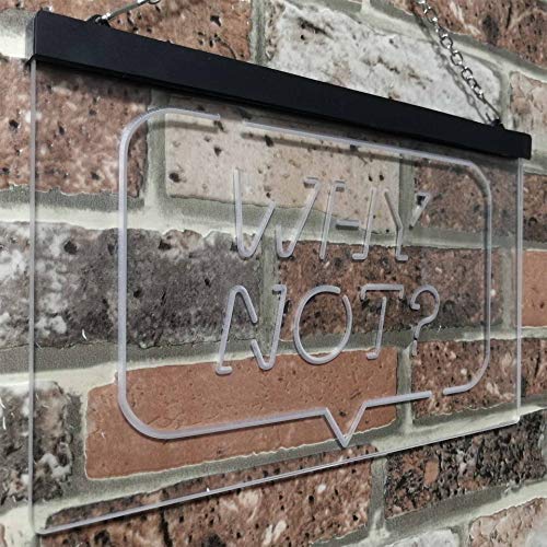 Quote Bubble Why Not? LED Light Sign - LED Gift Works