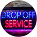Drop Off Service LED Light Sign - Way Up Gifts