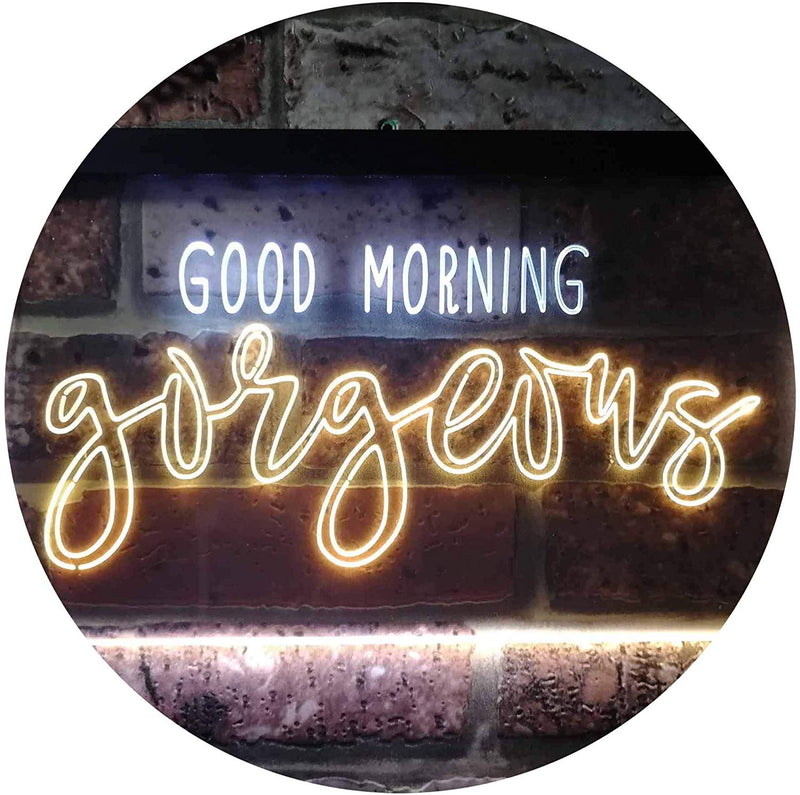 Good Morning Gorgeous LED Light Sign - LED Gift Works