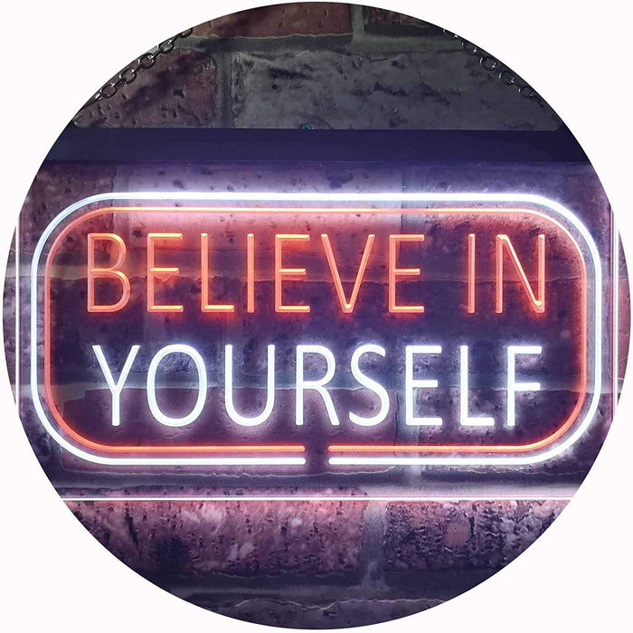Motivational Quote Believe In Yourself LED Light Sign - Way Up Gifts