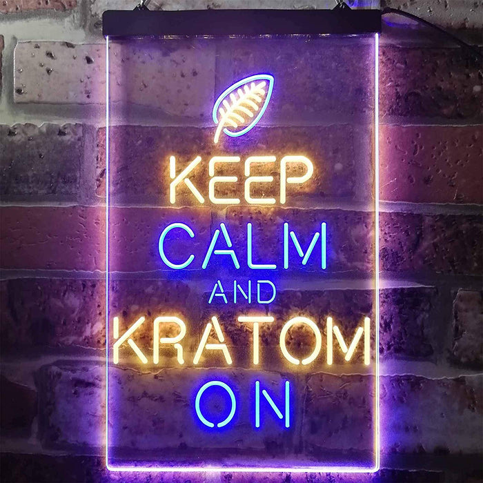 Keep Calm Kratom On LED Light Sign - Way Up Gifts